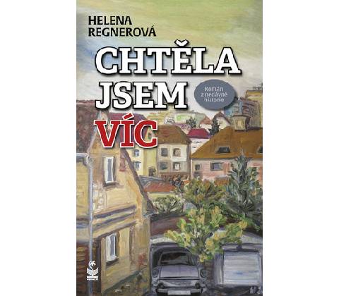 Chtěla jsem víc
