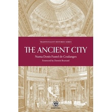 The Ancient City - Imperium Press Fustel De Coulanges Numa DenisPaperback