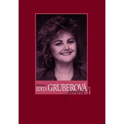 Edita Gruberová. Spev je môj dar