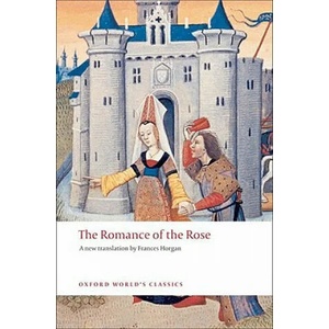 Romance of the Rose | Guillaume Lorris (ISBN: 9780199540679)