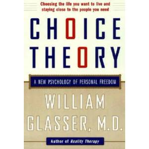 Choice Theory (ISBN: 9780060930141)
