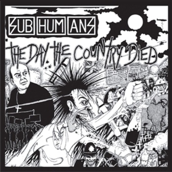 Subhumans - Day The Country Died (LP) (810017647965)