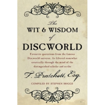 Wit and Wisdom of Discworld - Pratchett Terry