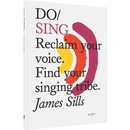 Do Sing - James Sills