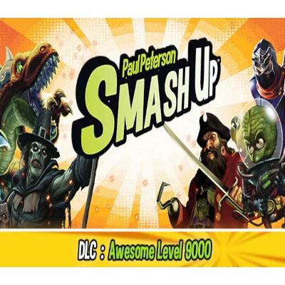 Smash Up - Awesome Level 9000