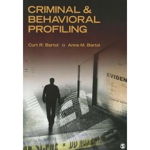 Criminal & Behavioral Profiling | Curt R Bartol (2012)