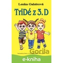 Tridé z 3.D - Lenka Gahérová