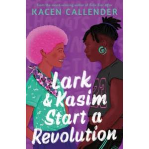 Lark and Kasim Start a Revolution (ISBN: 9780571375875)