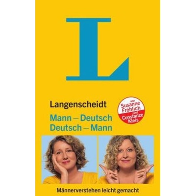 Langenscheidt Deutsch Mann / Mann Deutsch: Maennerverstehen leicht gemacht