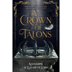 A Crown of Talons (ISBN: 9781471408878)
