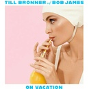 Brönner Till & Bob James ♫ On Vacation LP
