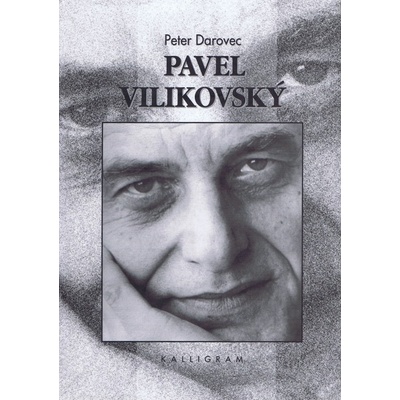Pavel Vilikovský - Peter Darovec