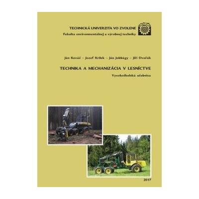 Technika a mechanizácia v lesníctve