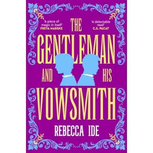 The Gentleman and His Vowsmith | Rebecca Ide (ISBN: 9781035052905)