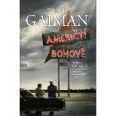 Američtí bohové - Neil Gaiman