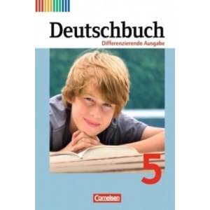 Deutschbuch - Sprach- und Lesebuch - Differenzierende Ausgabe 2011 - 5. Schuljahr | Alexandra Biegler, Julie Chatzistamatiou, Friedrich Dick, Markus Langner (ISBN: 9783060626618)