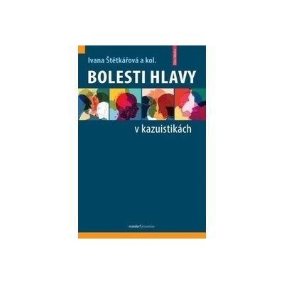 Bolesti hlavy v kazuistikách