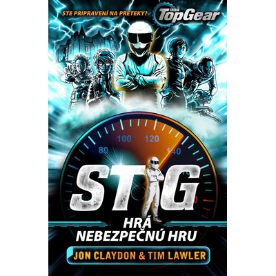 Stig hrá nebezpečnú hru - Lawler Tim, Claydon Jon