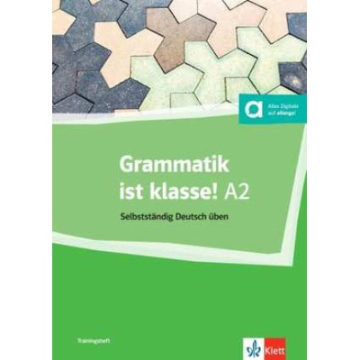 Grammatik ist klasse A2 - Buch