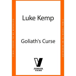 Goliath's Curse | Luke Kemp (ISBN: 9780241741238)