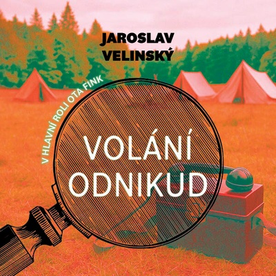 Volání odnikud - Jaroslav Velinský - čte Ota Fink