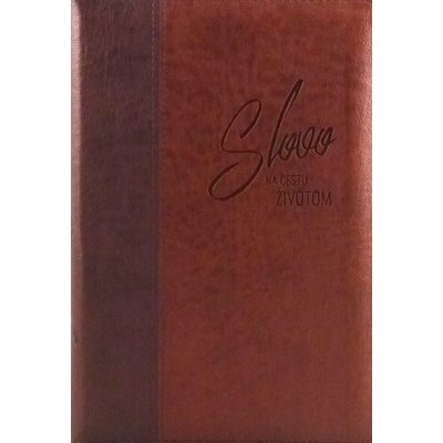 Biblia: ekumenická, so zipsom - dvojfarebná, hnedá - Slovo na cestu životom