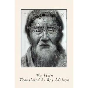Lost Writings of Wu Hsin | Wu Hsin (ISBN: 9781500259853)