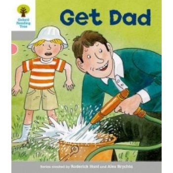 Oxford Reading Tree: Level 1: More First Words: Get Dad
