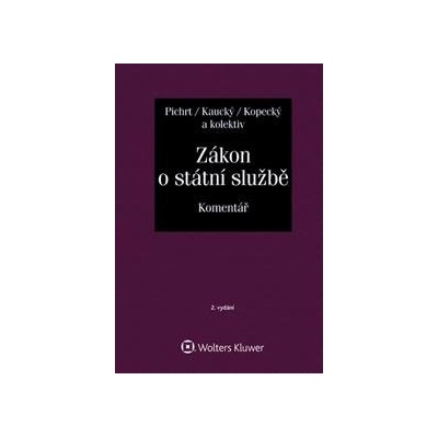 Zákon o státní službě. Komentář - Pichrt Jan