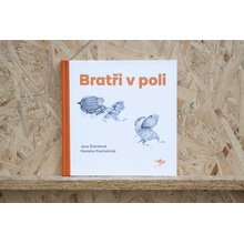 Bratři v poli, 2. vydání - Jana Šrámková