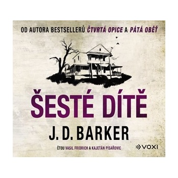 Šesté dítě - J.D. Barker