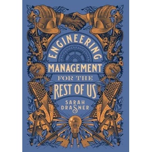 Engineering Management for the Rest of Us | Sarah Drasner (2022)