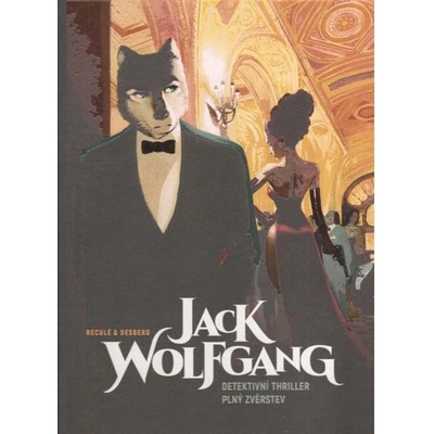 Jack Wolfgang - Stephen Desberg, Henri Reculé