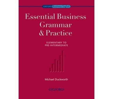 Essential Business Grammar & Practice