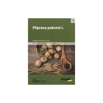 Příprava pokrmů I.
