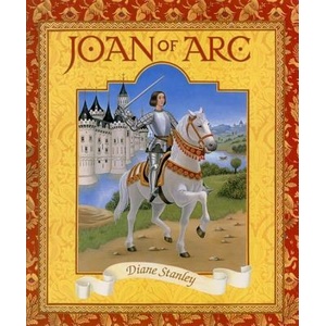 Joan of Arc | Diane Stanley (ISBN: 9780064437486)