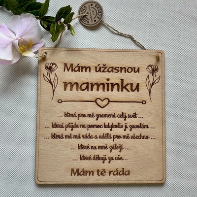 Dekorace z Česka Dřevěná cedulka Úžasná maminka Varianta: Jednotné číslo - žena