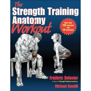 Strength Training Anatomy Workout (ISBN: 9781450400954)
