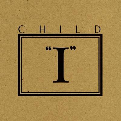 Child - I (Limited Edition) (EP) (0694685734680)