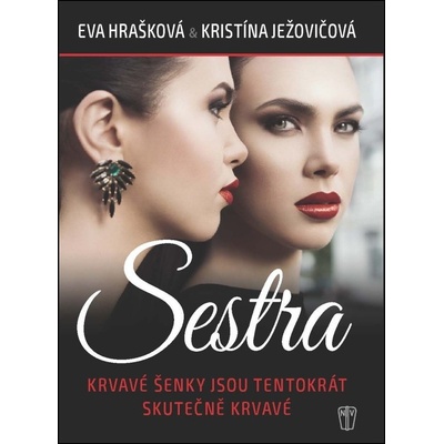 Sestra - neuveden