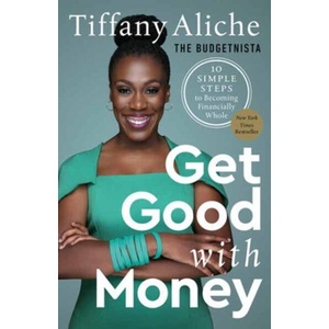 GET GOOD WITH MONEY (ISBN: 9780593232767)