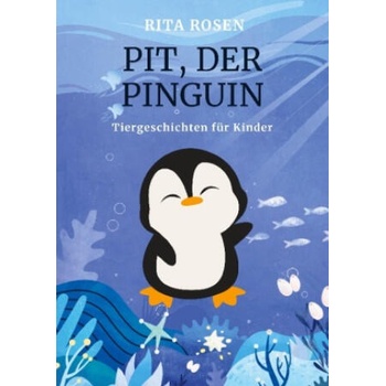 Image 1 of Pit, der Pinguin | Rita Rosen