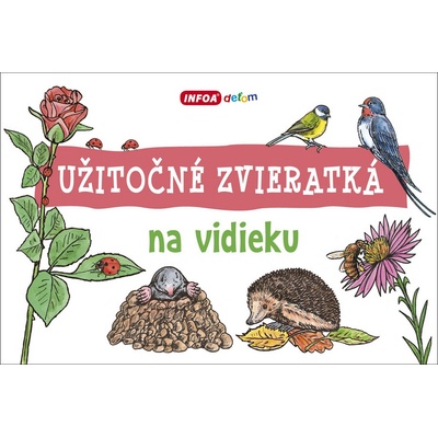 Užitočné zvieratká - na vidieku