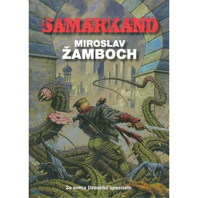 Samarkand (Miroslav Žamboch)(Brožovaná)
