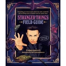 Abrams The Stranger Things Field Guide
