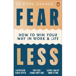 Fear Less | Dr Pippa Grange (ISBN: 9781785042928)