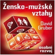 Žensko-mužské vztahy - Gruber David