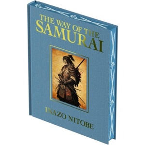 The Way of the Samurai | Inazo Nitobe (ISBN: 9781398838642)