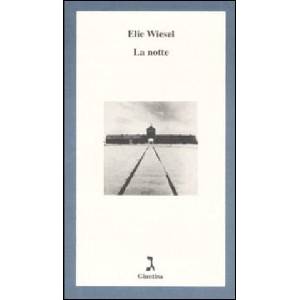 La notte | Elie Wiesel, D. Vogelmann (ISBN: 9788885943117)
