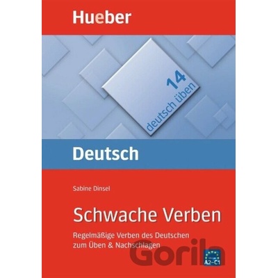 Deutsch üben 14. Schwache Verben A2/C1 - Sabine Dinsel
